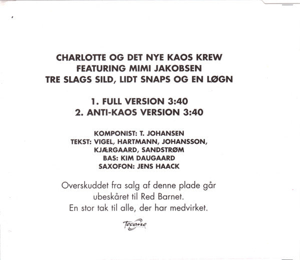 Charlotte Og Det Nye Kaos Crew Featuring Mimi Jakobsen : Tre Slags Sild, Lidt Snaps Og En Løgn (CD, Single)