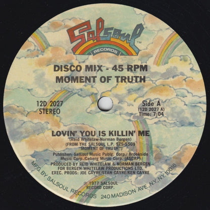 Moment Of Truth : Lovin' You Is Killin' Me (12")