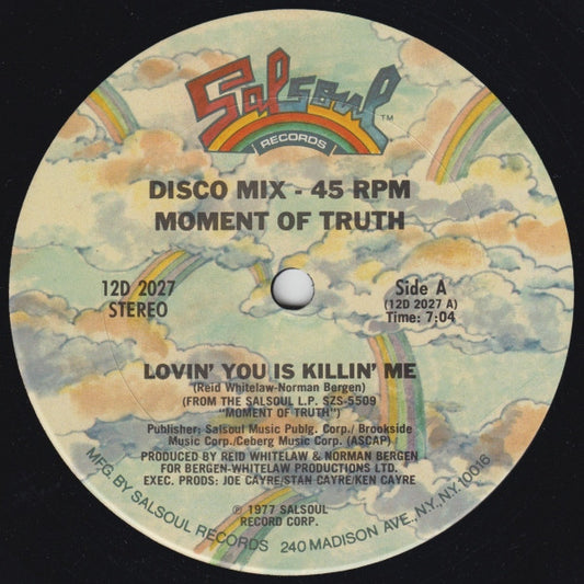 Moment Of Truth : Lovin' You Is Killin' Me (12")