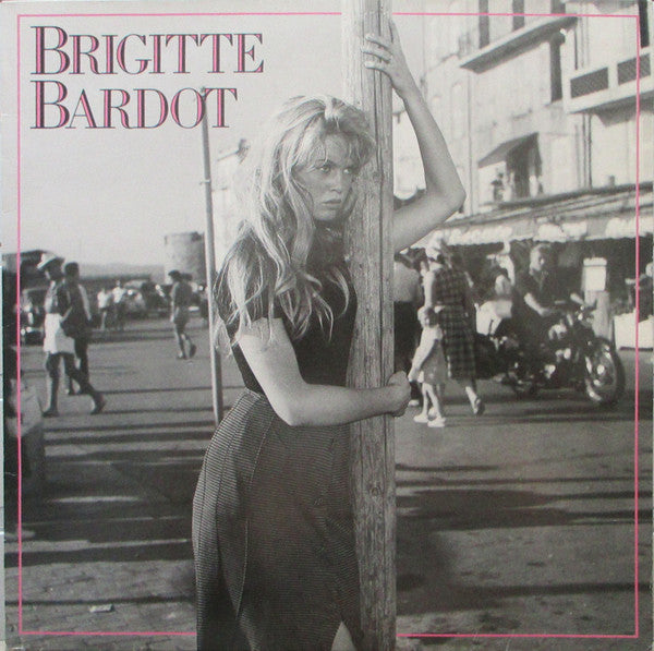 Brigitte Bardot : Brigitte Bardot (LP, Comp)