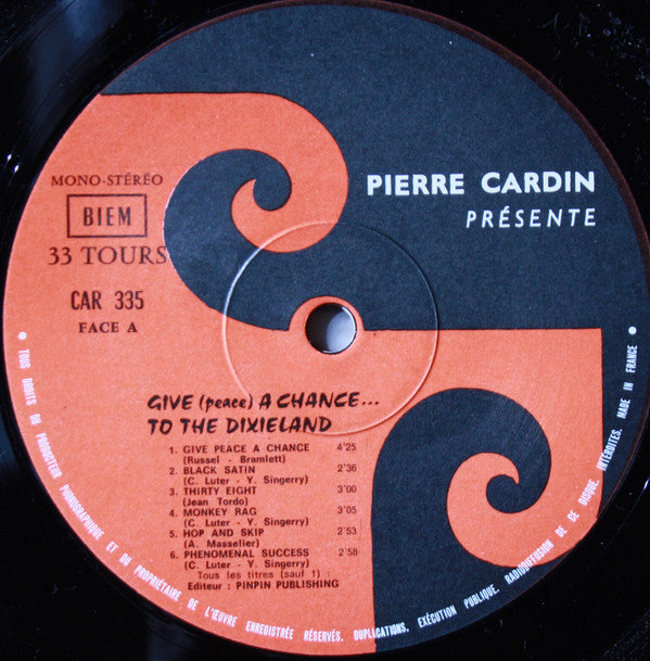 Michel Attenoux, Jean Tordo, Jordi Coll, Claude Gousset, Yannick Singéry, Alphonse Masselier, Roland Audinet : Give «Peace» A Chance... To The Dixieland (LP)