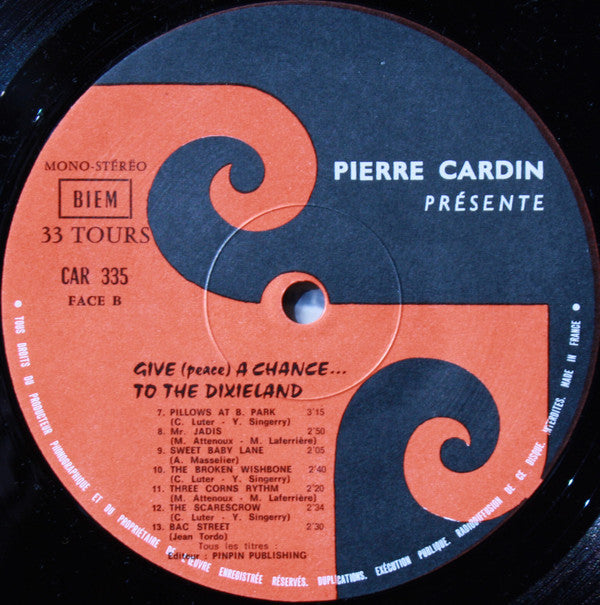 Michel Attenoux, Jean Tordo, Jordi Coll, Claude Gousset, Yannick Singéry, Alphonse Masselier, Roland Audinet : Give «Peace» A Chance... To The Dixieland (LP)