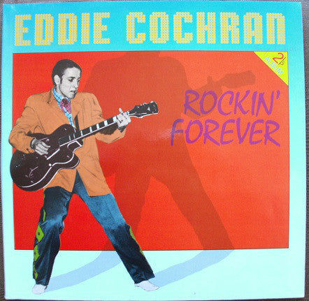 Eddie Cochran : Rockin' Forever (2xLP, Comp)