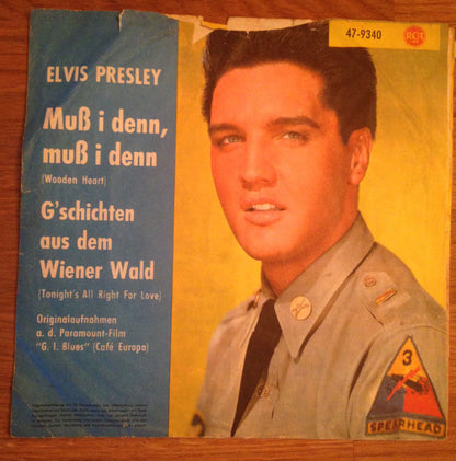 Elvis Presley : Muß I Denn, Muß I Denn (Wooden Heart) / G'schichten Aus Dem Wienerwald (Tonight's All Right For Love) (7", Single)