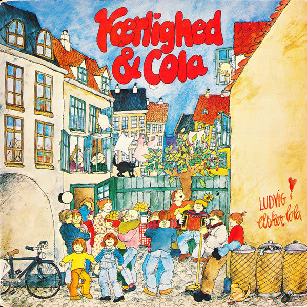 Værløse Musikgruppe : Kærlighed Og Cola (LP, Album)