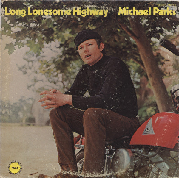 Michael Parks (3) : Long Lonesome Highway (LP, Album, Wad)