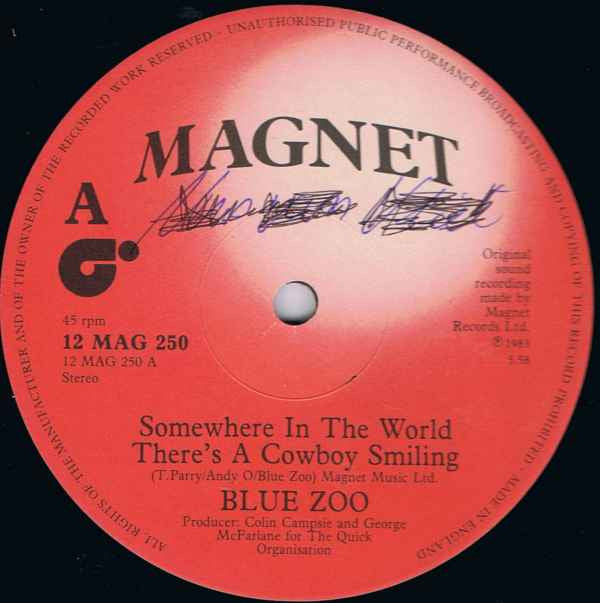 Blue Zoo : Somewhere In The World There's A Cowboy Smiling (12")