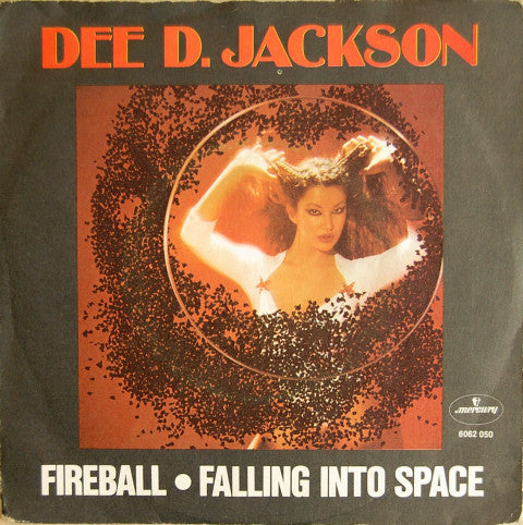 Dee D. Jackson : Fireball / Falling Into Space (7", Single)