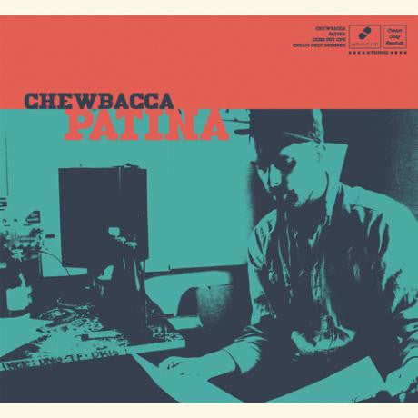 Chewbacca (6) : Patina (12", Album)