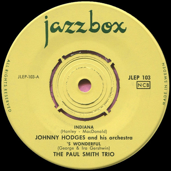 Johnny Hodges / The Paul Smith Trio / Lee Konitz / Charlie Parker : Indiana / 'S Wonderful / I Didn't Know About You / Just One Of Those Things (7", EP)