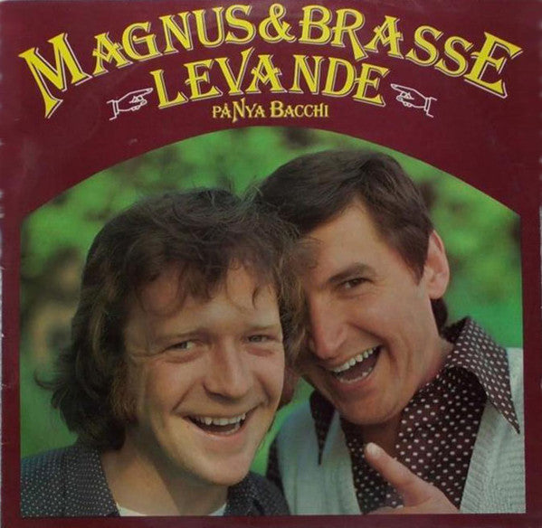 Magnus & Brasse : Levande På Nya Bacchi (LP)