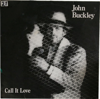 John Buckley (4) : Call It Love (LP, Album)