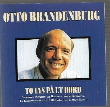 Otto Brandenburg : To Lys På Et Bord (CD, Comp)