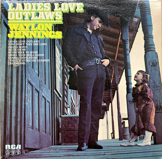 Waylon Jennings : Ladies Love Outlaws (LP, Album, Dyn)