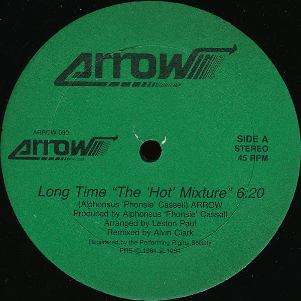 Arrow (2) : Long Time (The 'Hot' Mixture) / Hot, Hot, Hot (Hotter Mix '84) / Columbia Rock (12")