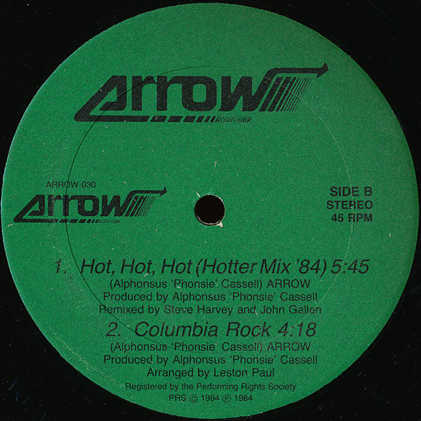 Arrow (2) : Long Time (The 'Hot' Mixture) / Hot, Hot, Hot (Hotter Mix '84) / Columbia Rock (12")