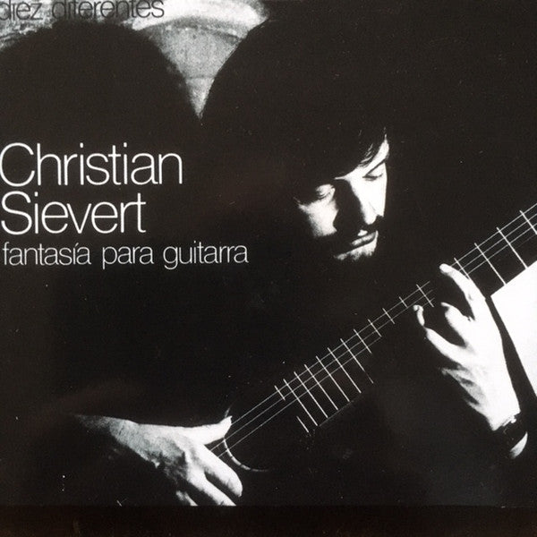 Christian Sievert : Fantasìa Para Guitarra (CD)