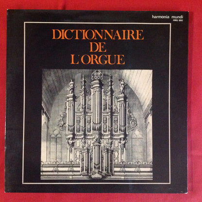 Various : Dictionnaire De L'Orgue (LP)