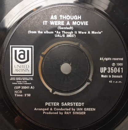 Peter Sarstedt : As Though It Were A Movie / Take Of Your Clothes (7", Single)