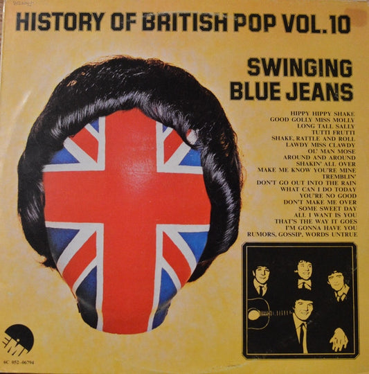 The Swinging Blue Jeans : History Of British Pop Vol.10 (LP, Comp)