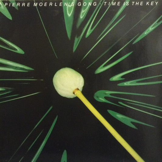 Pierre Moerlen's Gong : Time Is The Key (LP, Album, RP)