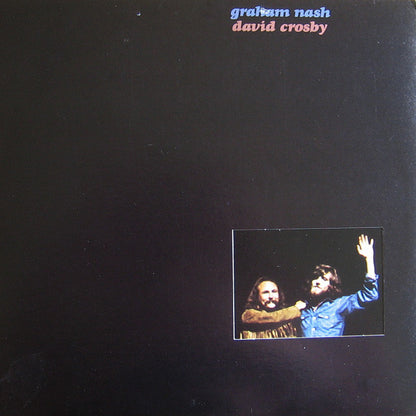 Crosby & Nash : Graham Nash David Crosby (LP, Album, RI )