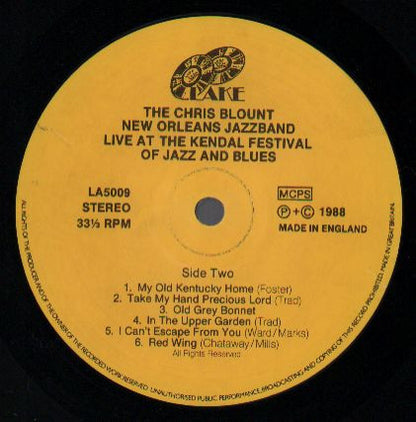 The Chris Blount New Orleans Jazz Band Featuring Sonny Morris and Colin Bowden : Live At The Kendal Festival Of Jazz And Blues (LP, Album)