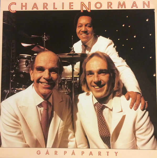 Charlie Norman : Charlie Norman Går På Party (LP, Album)