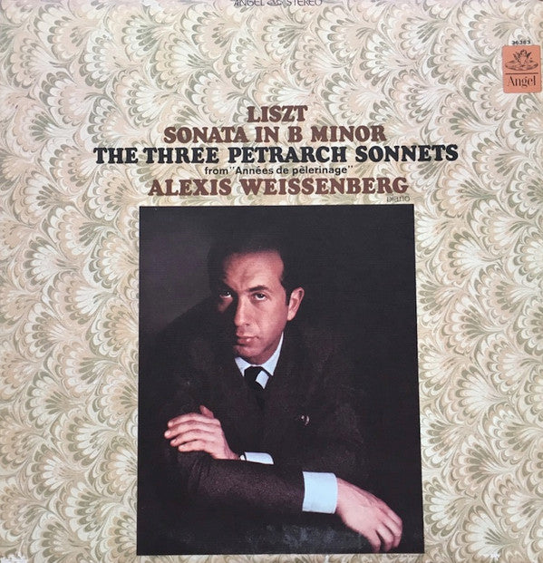 Alexis Weissenberg : Liszt Sonata In B Minor / The Three Petrarch Sonnets (LP)