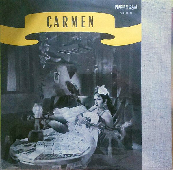 Georges Bizet - Solange Michel . Martha Angelici . Raoul Jobin . Michel Dens - Chœurs Du Théâtre National De L'Opéra Comique Et Orchestre Du Théâtre National De L'Opéra-Comique, André Cluytens : Carmen - Extraits (LP, Album, Mono)