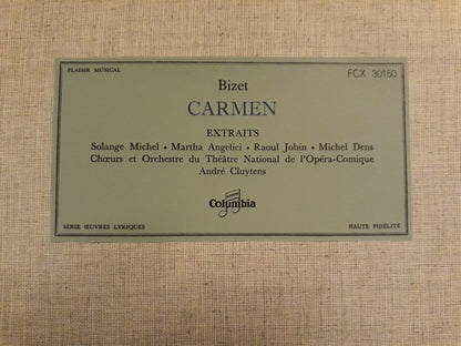 Georges Bizet - Solange Michel . Martha Angelici . Raoul Jobin . Michel Dens - Chœurs Du Théâtre National De L'Opéra Comique Et Orchestre Du Théâtre National De L'Opéra-Comique, André Cluytens : Carmen - Extraits (LP, Album, Mono)