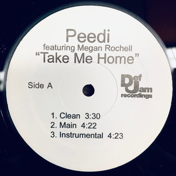 Peedi Crakk Featuring Megan Rochell : Take Me Home (12", Promo)