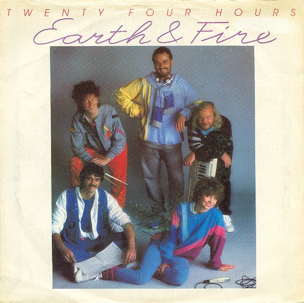 Earth And Fire : Twenty Four Hours (7", Single)