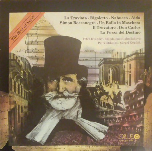 Peter Dvorský, Magdaléna Blahušiaková, Peter Mikuláš, Sergej Kopčák : The Best Of Verdi (LP)