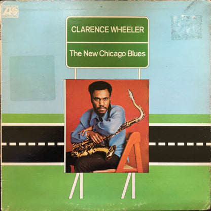 Clarence Wheeler : The New Chicago Blues (LP, PR )