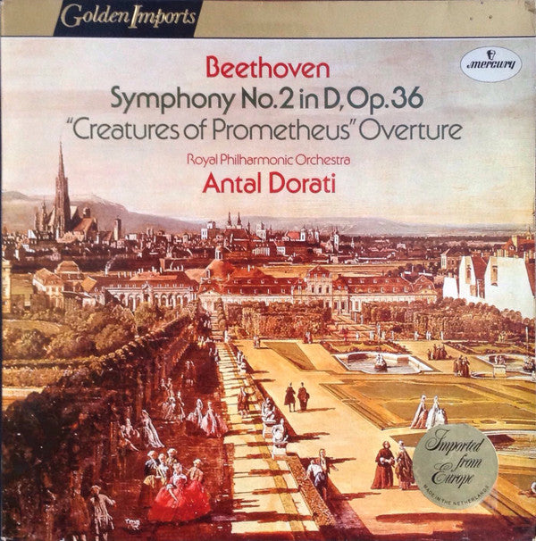 Ludwig van Beethoven, Antal Dorati : Symphony No.2 In D, Op.36 "Creatures Of Prometheus" Overture (LP, Album)