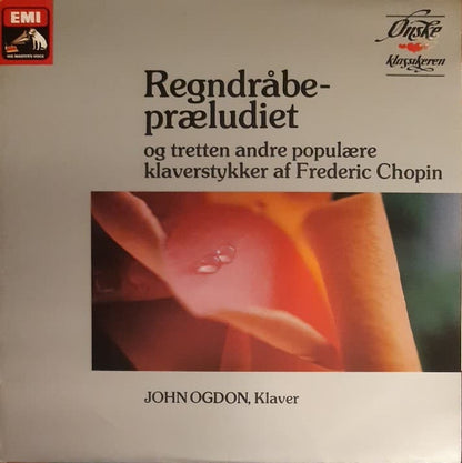 Frédéric Chopin, John Ogdon : Regndråbepræludiet Og Tretten Andre Populære Klaverstykker Af Frederic Chopin (LP)