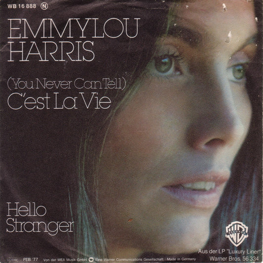 Emmylou Harris : (You Never Can Tell) C'est La Vie (7", Single)