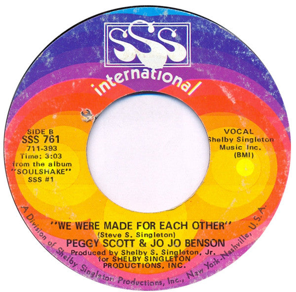 Peggy Scott & Jo Jo Benson : Soulshake / We Were Made For Each Other (7", Single, Styrene)