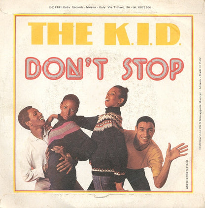 K.I.D. : Don't Stop (7")