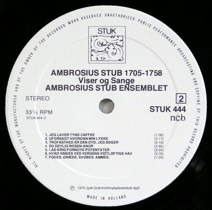 Ambrosius Stub Ensemblet : Ambrosius Stub 1705-1758 Viser Og Sange (LP, Album)