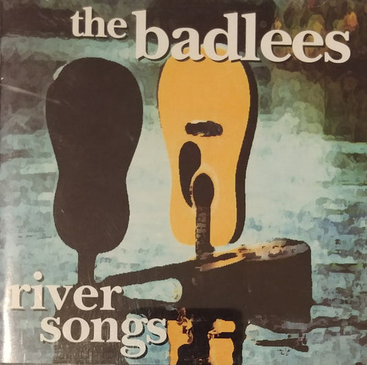 The Badlees : River Songs (CD, Album)