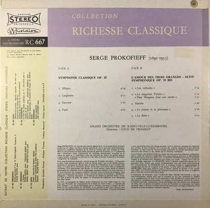 Sergei Prokofiev, Orchestra Of Radio Luxembourg, Louis De Froment : L'Amour Des Trois Oranges, Suite Symphonique / Symphonie Classique Op. 25 (LP)