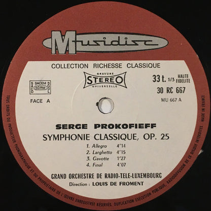 Sergei Prokofiev, Orchestra Of Radio Luxembourg, Louis De Froment : L'Amour Des Trois Oranges, Suite Symphonique / Symphonie Classique Op. 25 (LP)