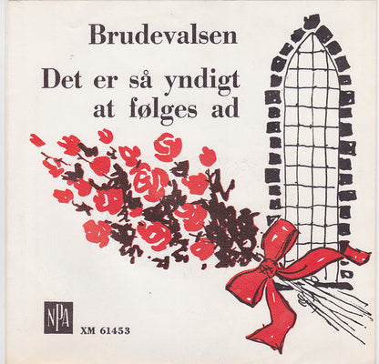 Teddy Petersen : Brudevalsen / Det Er Så Yndigt At Følges Ad (7", Single, RE)