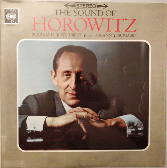 Vladimir Horowitz - Domenico Scarlatti / Franz Schubert / Robert Schumann / Alexander Scriabine : The Sound Of Horowitz (LP)