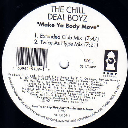 The Chill Deal Boyz : Make Ya Body Move (12")