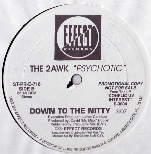 The 2awk : Psychotic (12", Promo)