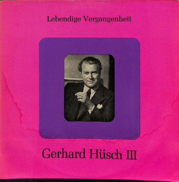 Gerhard Hüsch : Gerhard Hüsch III (LP, Comp, Mono)