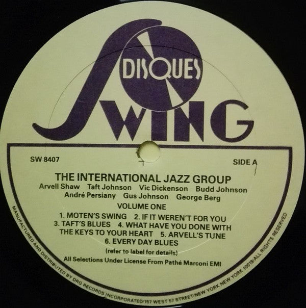 The International Jazz Group International Jazz Group Arvell Shaw, Taft Jordan, Vic Dickenson, Budd Johnson, André Persiany, Gus Johnson, George Berg : The International Jazz Group - Volume One (LP, Album)